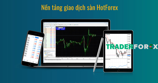 HotForex cung cấp các nền tảng giao dịch đa dạng, chuyên biệt