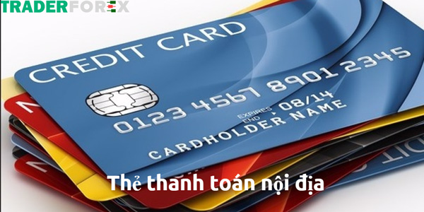 Thanh toán rút tiền bằng thẻ ngân hàng nội địa