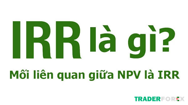 Mối quan hệ giữa NPV và IRR