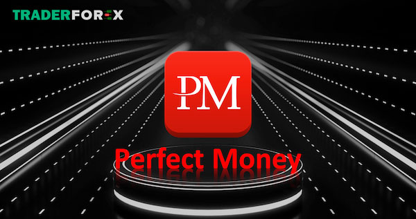 Các hình thức nạp rút cùng sàn Forex với Perfect Money