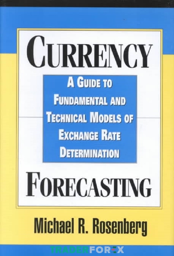 Sách hay về Forex “Currency Forecasting - Dự báo tiền tệ”