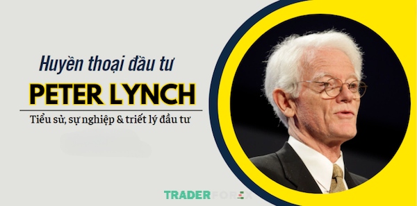 Tìm hiểu về nhà đầu tư chứng khoán Peter Lynch