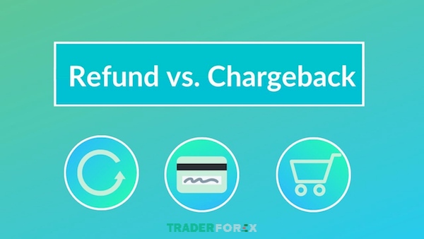 Chargeback và Refund khác nhau ở điềm nào?
